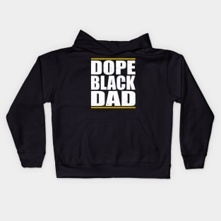 Dope Black Dad Juneteenth African American Pride Freedom Day Kids Hoodie